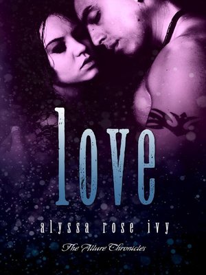 cover image of Love (The Allure Chronicles #4)
